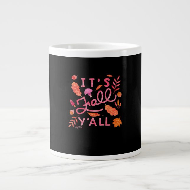 It’s Fall Y’all Hand Lettered Autumn Quote Design Large Coffee Mug (Front)