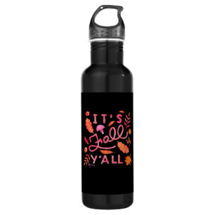 It’s Fall Y’all Hand Lettered Autumn Quote With Le 710 Ml Water Bottle