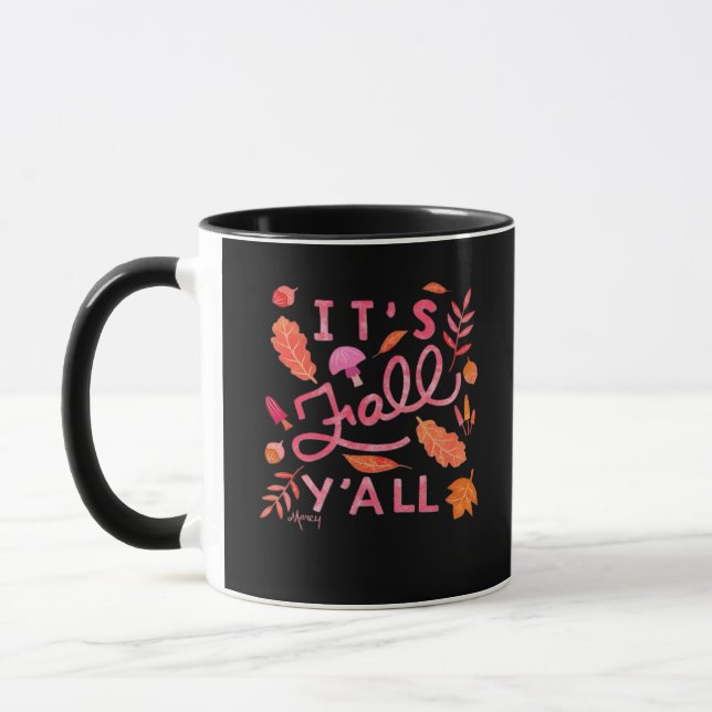 It’s Fall Y’all Hand Lettered Autumn Quote With Le Mug (Left)
