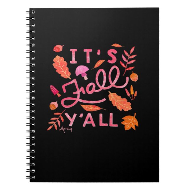 It’s Fall Y’all Hand Lettered Autumn Quote With Le Notebook (Front)
