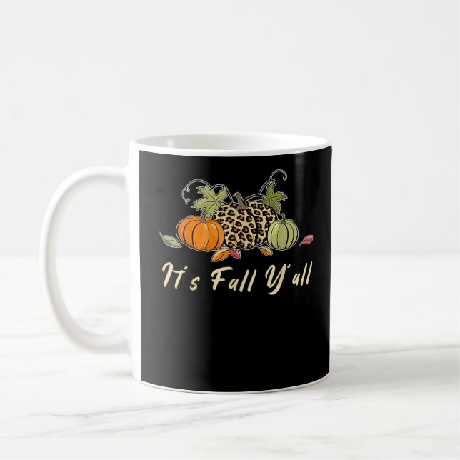 It’s Fall Y’all Happy Autumn Fall Y’all Leopard Pu Coffee Mug (Left)