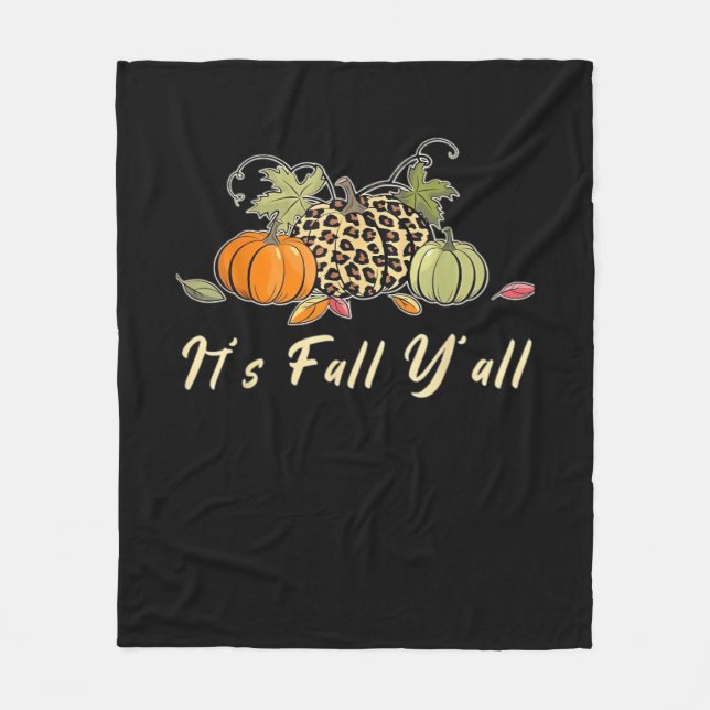 It’s Fall Y’all Happy Autumn Fall Y’all Leopard Pu Fleece Blanket (Front)