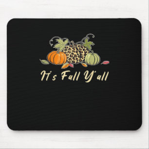It’s Fall Y’all Happy Autumn Fall Y’all Leopard Pu Mouse Mat