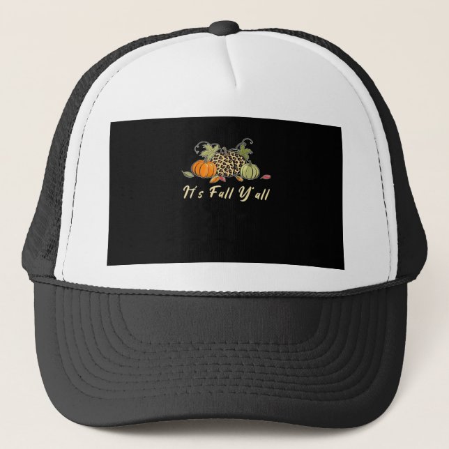 It’s Fall Y’all Happy Autumn Fall Y’all Leopard Pu Trucker Hat (Front)