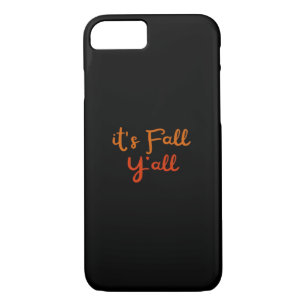 It’s Fall Y’all Happy Fall Y’all Retro Style iPhone 8/7 Case