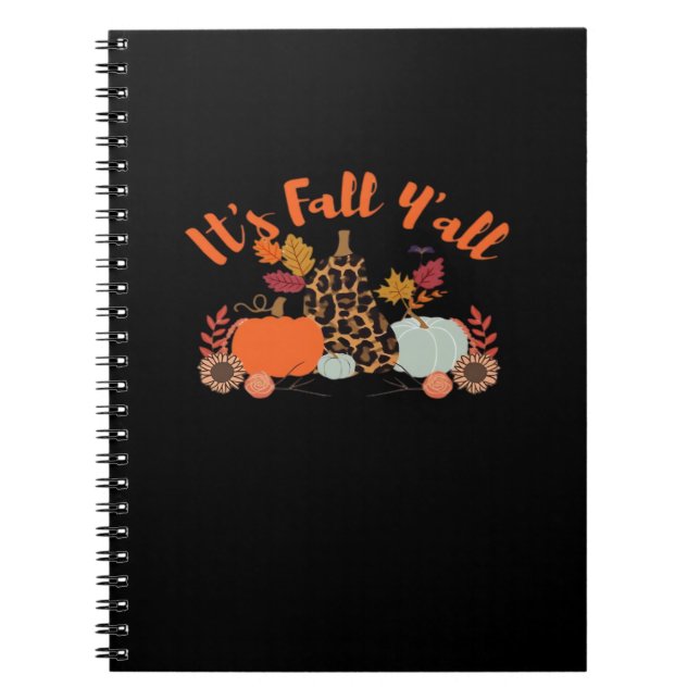 It’s Fall Y’all Hello Fall Happy Autumn Thanksgivi Notebook (Front)