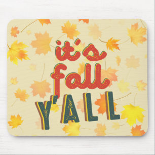 It´S Fall Y´All, Hello Fall Mouse Mat