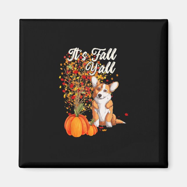 It’s Fall Y’all Leaf Fall Tree Hello Autumn Thanks Magnet (Front)