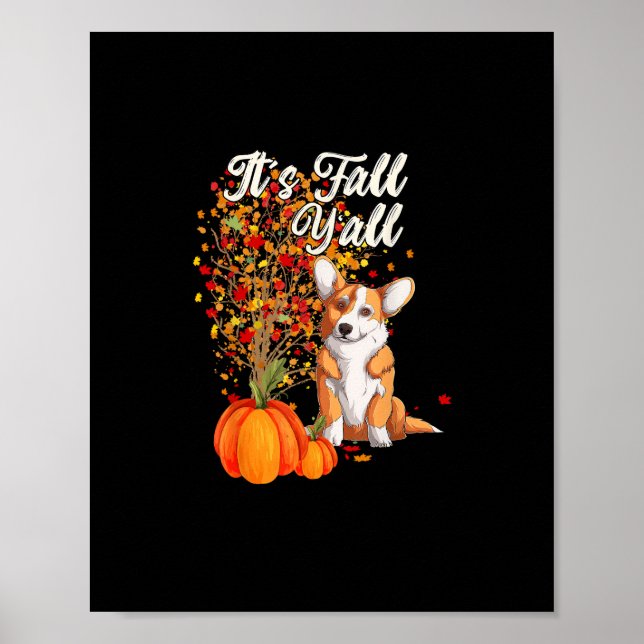It’s Fall Y’all Leaf Fall Tree Hello Autumn Thanks Poster (Front)
