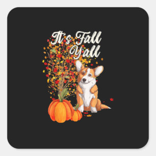 It’s Fall Y’all Leaf Fall Tree Hello Autumn Thanks Square Sticker
