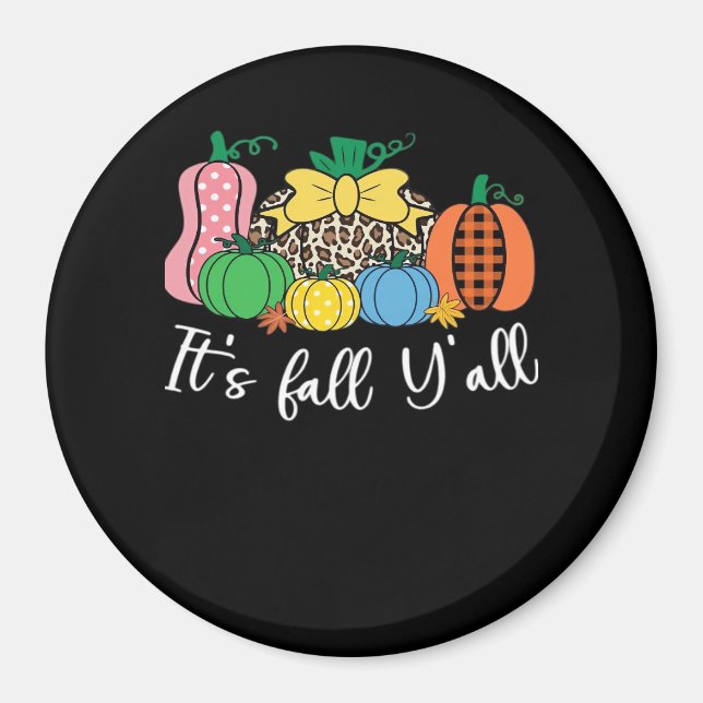It’s Fall Y’all Leopard Pattern Pumpkin Magnet (Front)