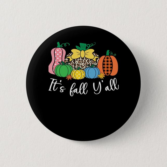 It’s Fall Y’all Leopard Pattern Pumpkin Style 6 Cm Round Badge (Front)