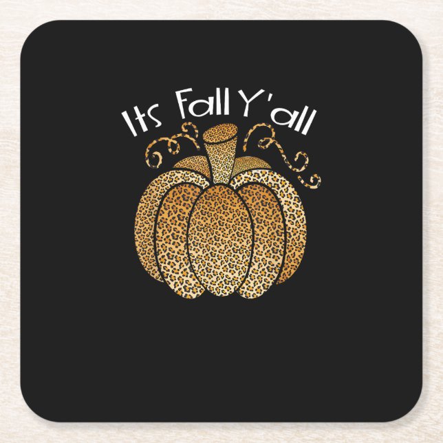 It’s Fall Y’all Leopard Print Pumpkin Rustic Happy Square Paper Coaster (Front)