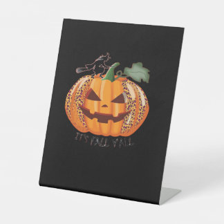 It’s Fall Y’all Leopard Pumpkin Happy Halloween Ne Pedestal Sign