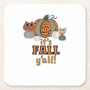 It’s Fall Y’all, Leopard Pumpkins And Owls Square Paper Coaster