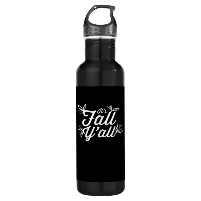 It’s Fall Y’all Lettering With Leaves 710 Ml Water Bottle (Front)