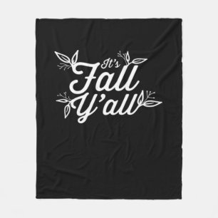 It’s Fall Y’all Lettering With Leaves Design Fleece Blanket