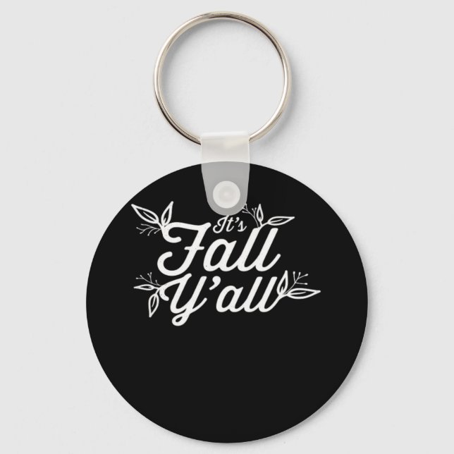 It’s Fall Y’all Lettering With Leaves Design Key Ring (Front)