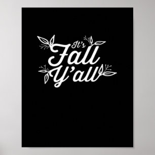 It’s Fall Y’all Lettering With Leaves Poster