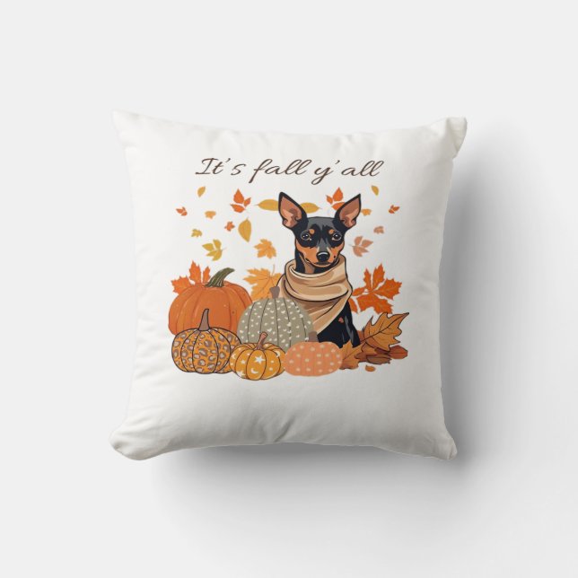 It’s Fall Y’all - Miniature Pinscher With Pumpkins Cushion (Front)