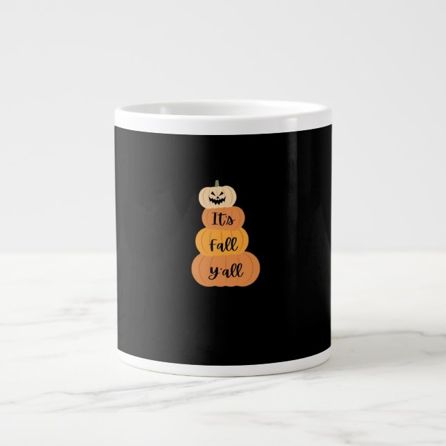 It’s Fall Y’all Pumpkin Autumn Halloween Design Fu Large Coffee Mug (Front)