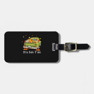 It’s Fall Y’all Pumpkin Autumn Hello Fall Vintage Luggage Tag