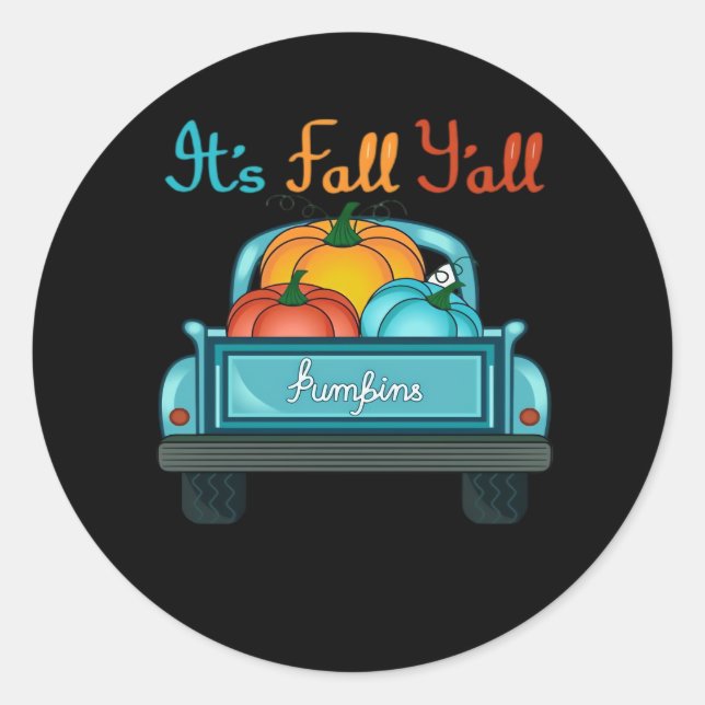 It’s Fall Y’all Pumpkin Cool Unique Classic Round Sticker (Front)