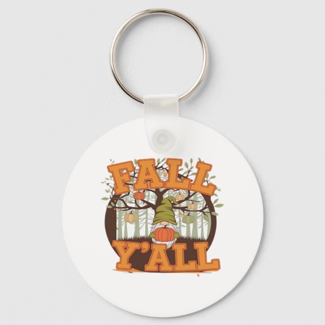 It’s Fall Y’all Pumpkin Gnome Autumn Funny Casual Key Ring (Front)