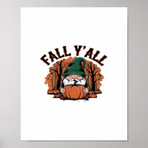 It’s Fall Y’all Pumpkin Gnome Autumn Retro Classic Poster