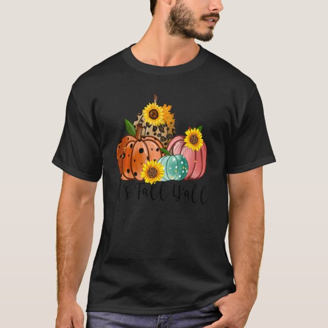 It S Fall Y All Pumpkin Leopard Fall Autumn Thanks T-Shirt (Front)