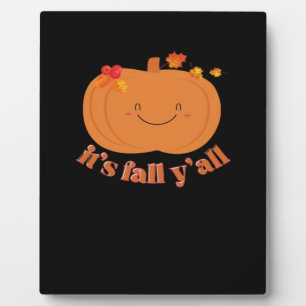 It’s Fall Y’all Pumpkin Retro Classic Plaque