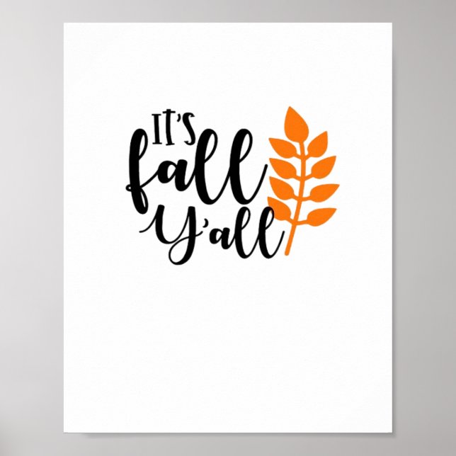It’s Fall Y’all, Pumpkin Spice, Autumn Leaves, Hal Poster (Front)