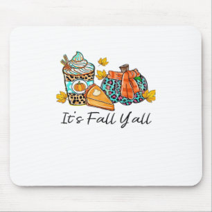 It’s Fall Y’all Pumpkin Spice Leopard Pumpkin Pie  Mouse Mat
