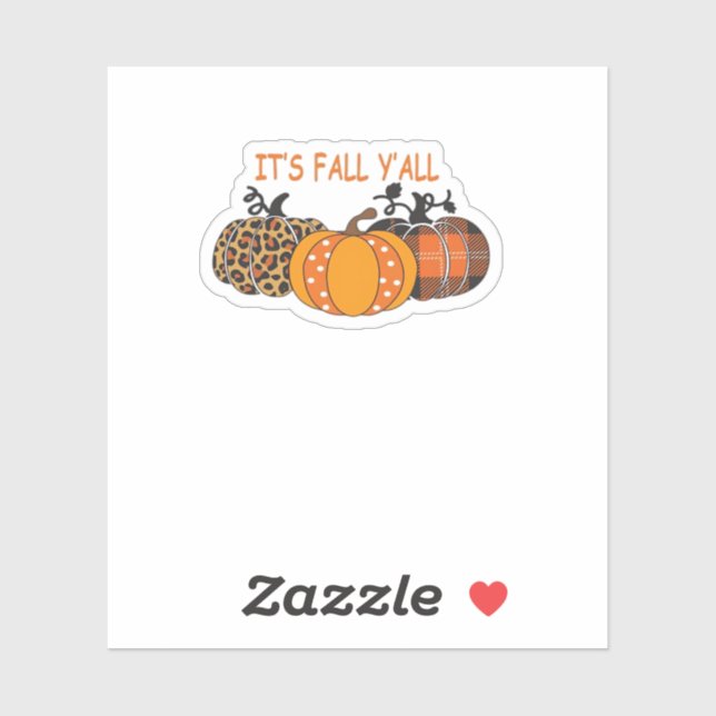 It’s Fall Y’all Pumpkin Thanksgiving (Sheet)