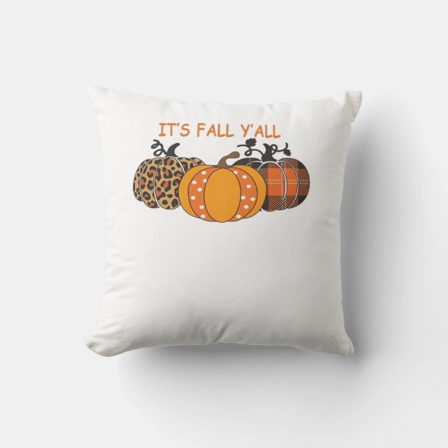 It’s Fall Y’all Pumpkin Thanksgiving Cushion (Front)