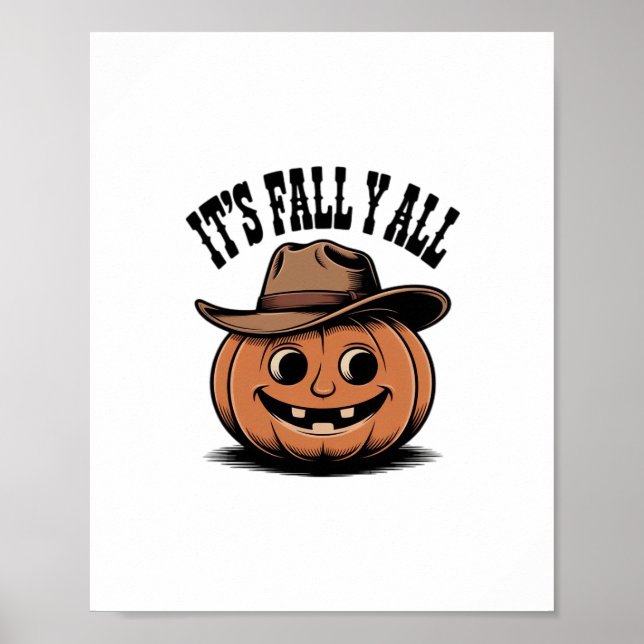 It’s Fall Y’all Pumpkin Trendy Graphic Poster (Front)