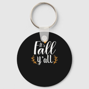 It’s Fall Y’all Pumpkins Key Ring