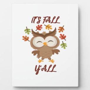 It’s Fall Y’all Quote Trendy Plaque