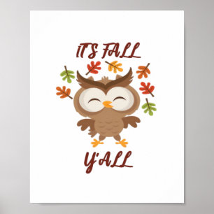 It’s Fall Y’all Quote Trendy Poster