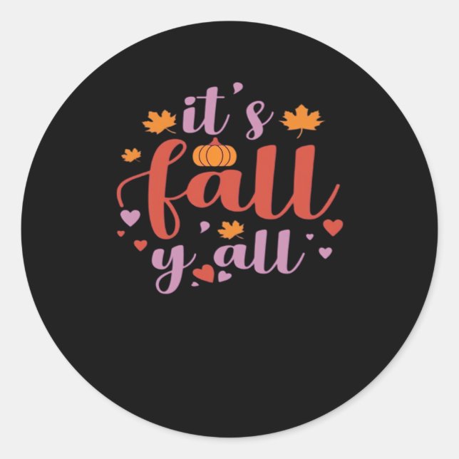It’s Fall Y’all Retro Classic Classic Round Sticker (Front)