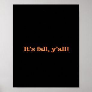 It’s Fall Y’all! Retro Classic Poster