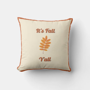 It’s Fall Y’all - Rustic Farmhouse Autumn Decor Cushion
