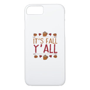 It’s Fall Y’all Sweater Thanksgiving Day iPhone 8/7 Case