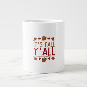 It’s Fall Y’all Sweater Thanksgiving Day Large Coffee Mug