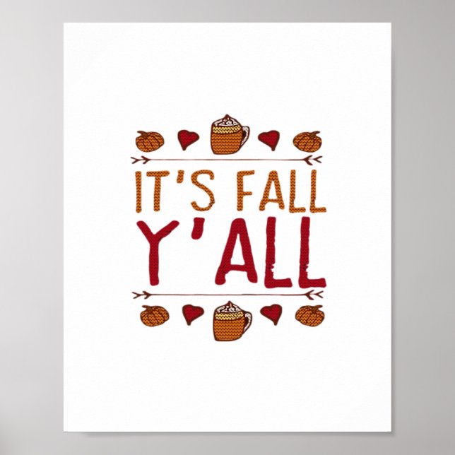 It’s Fall Y’all Sweater Thanksgiving Day Poster (Front)