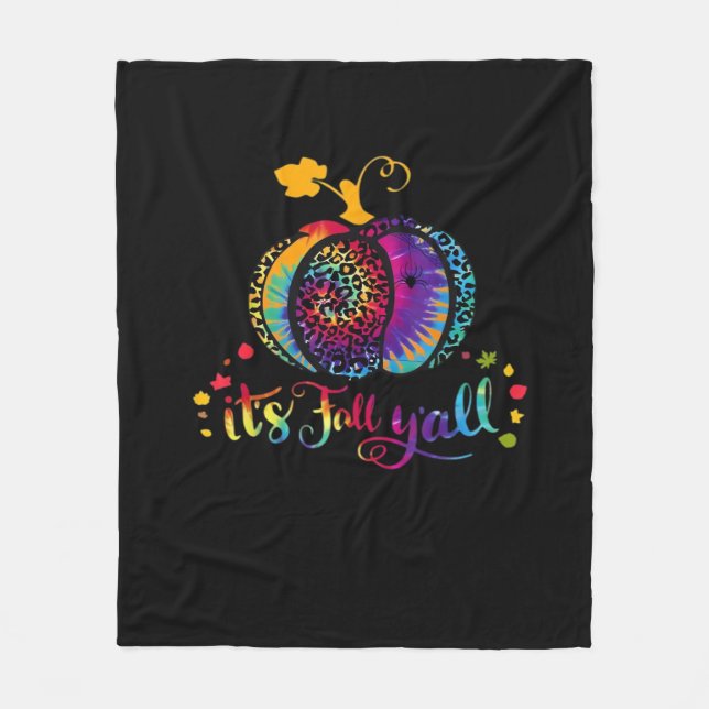 It’s Fall Y’all Tie Dye Leopard Print Pumpkin Hall Fleece Blanket (Front)