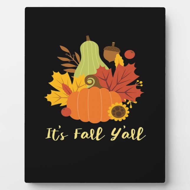 It’s Fall Y’all Trendy Aesthetic Plaque (Front)