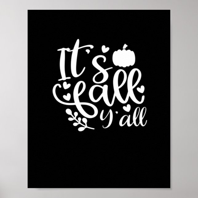 It’s Fall Y’all! Trendy Graphic Poster (Front)