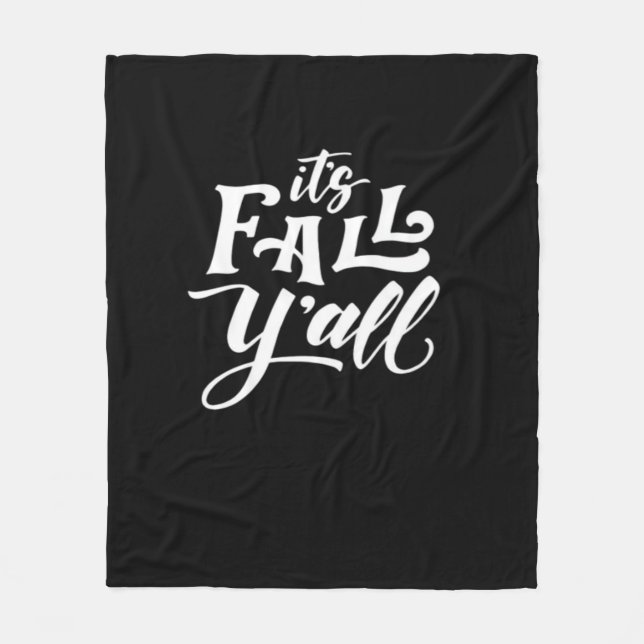 It’s Fall Y’all Typography Text Art Wordfandom Fleece Blanket (Front)