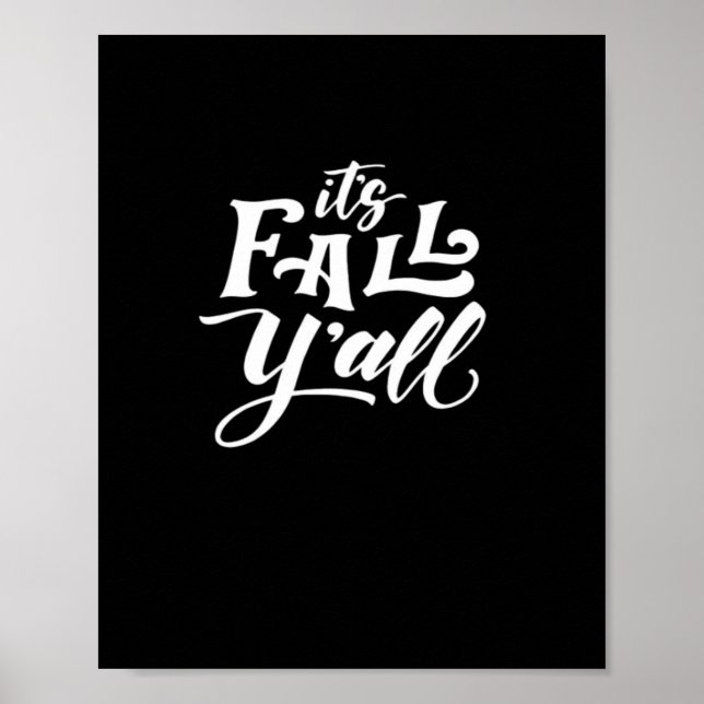 It’s Fall Y’all Typography Text Art Wordfandom Poster (Front)